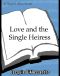 [Regency 02] • Heiress, Loveand the Single